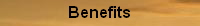 Benefits